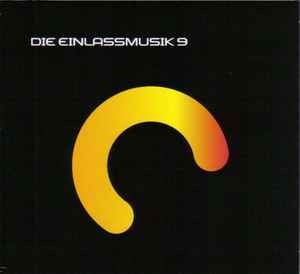 Schiller - Die Einlassmusik 9 album cover