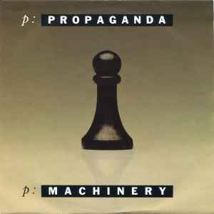 Propaganda - p: Machinery album cover