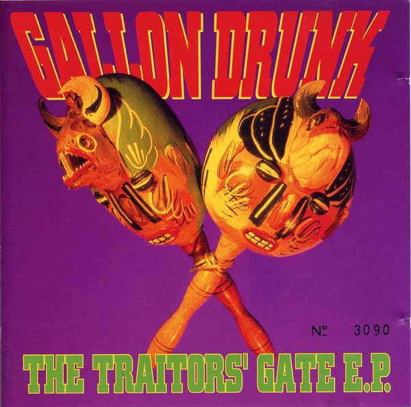 descargar álbum Gallon Drunk - The Traitors Gate