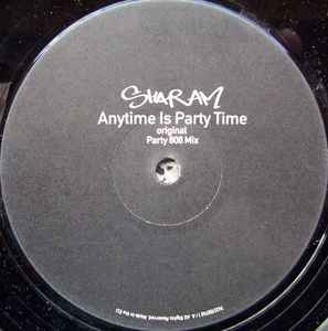 Anytime Is Party Time - Sharam