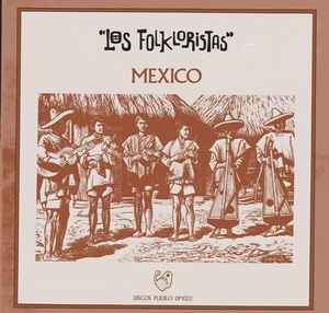 Los Folkloristas - Mexico Album-Cover