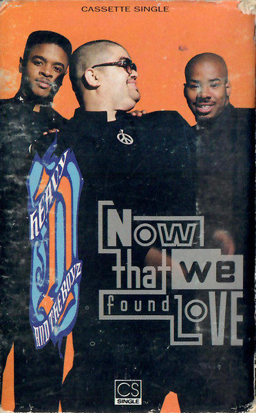 Heavy D. & The Boyz - Now That We Found Love | Releases