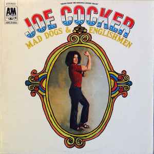 Joe Cocker - Mad Dogs & Englishmen album cover