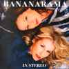 Bananarama - In Stereo