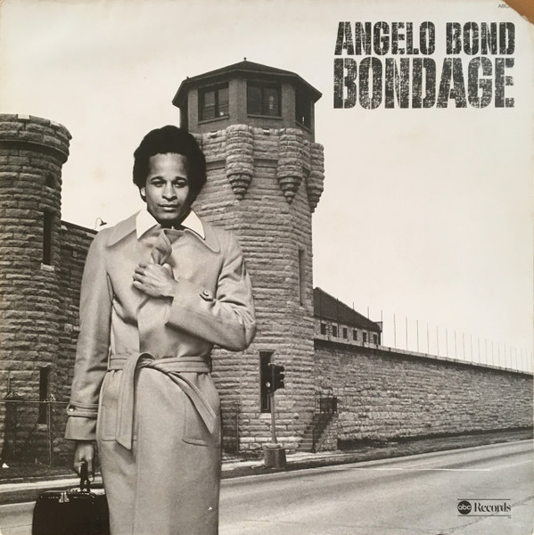 Angelo Bond – Bondage (1975, Vinyl) - Discogs