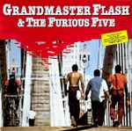 Cover of Grandmaster Flash & The Furious Five, , Vinyl