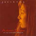 Jacintha – Autumn Leaves -The Songs Of Johnny Mercer (SACD 