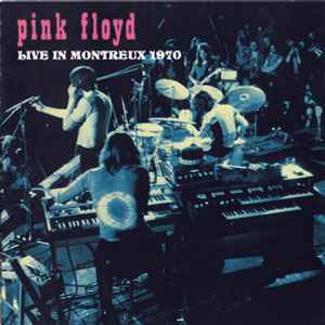 Pink Floyd - Live In Montreux 1970 album cover