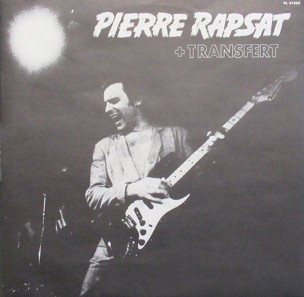 Album herunterladen Pierre Rapsat - Un Coup De Rouge Un Coup De Blues