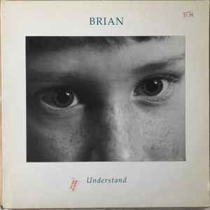 Brian – Understand (1992, Vinyl) - Discogs