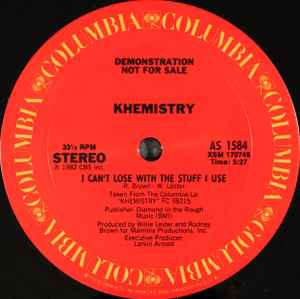 Khemistry – I Can't Lose With The Stuff I Use (1982, Vinyl) - Discogs