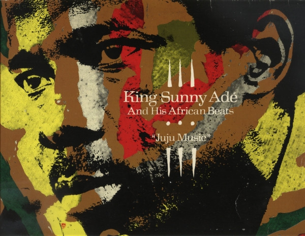 King Sunny Ade And His African Beats – Juju Music (1982, Vinyl 