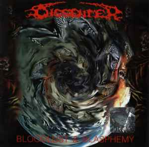 Bloodlust & Blasphemy - Dissenter