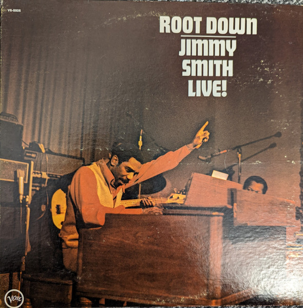 Jimmy Smith - Root Down - Verve □ Metro Goldwyn Mayer-