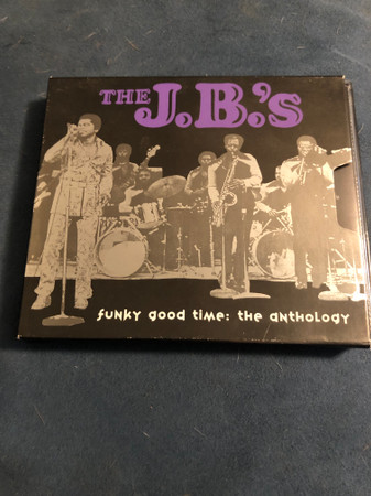 The J.B.'s - Funky Good Time: The Anthology | Releases | Discogs