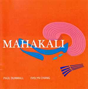 Paul Dunmall - Mahakali album cover