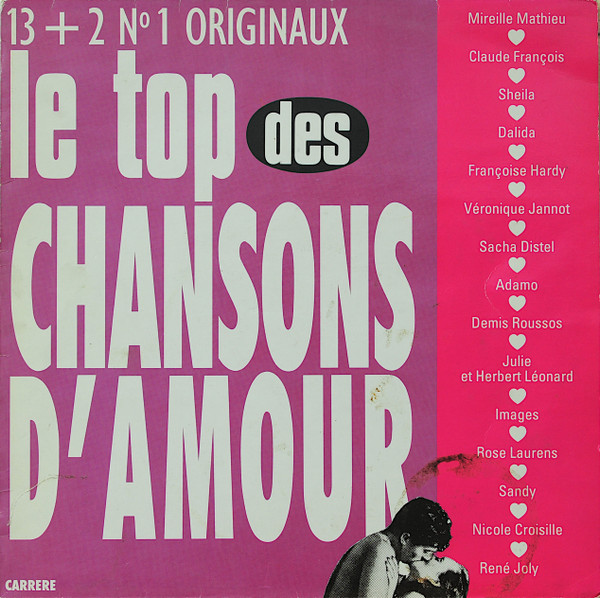 ladda ner album Various - Le Top Des Chansons DAmour 13 2 N1 Originaux