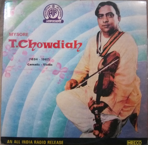 descargar álbum Mysore T Chowdiah - Carnatic Violin