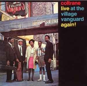 John Coltrane - Live At The Village Vanguard Again album cover
