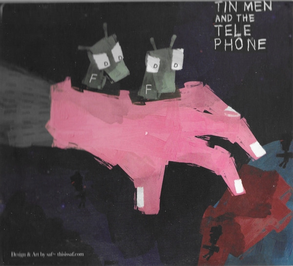 télécharger l'album Tin Men And The Telephone - F U R I E World Domination Part One