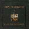 The Zephyr Quartet - A Rain From The Shadows