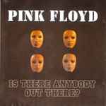 Cover of Is There Anybody Out There? (The Wall Live 1980-81), 2000, CD