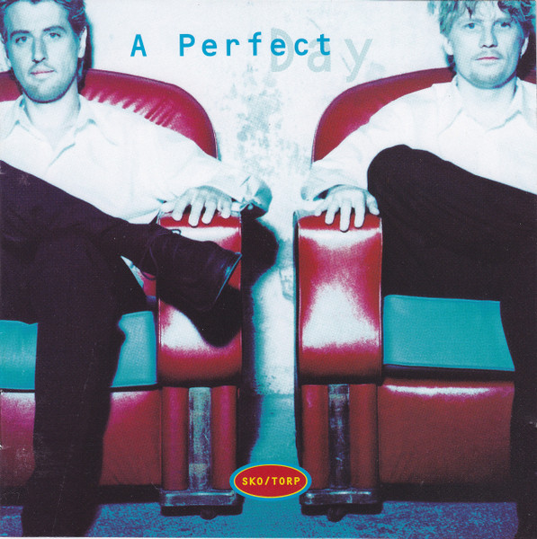 afslappet effektivt rådgive Sko/Torp – A Perfect Day (1996, CD) - Discogs