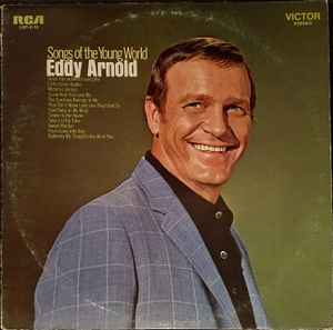 Eddy Arnold - Songs Of The Young World album cover