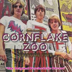 Various - Cornflake Zoo Episode Five ('The Original Psychedelic Dream')