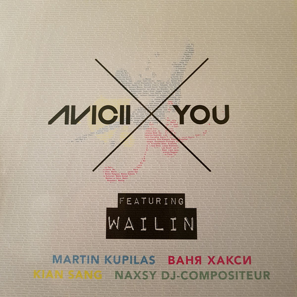 Avicii Featuring Wailin – X You (2013, Vinyl) - Discogs