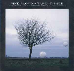 Take It Back - Pink Floyd