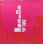 Cover of The Best Of The Big Bands, 1968, Vinyl