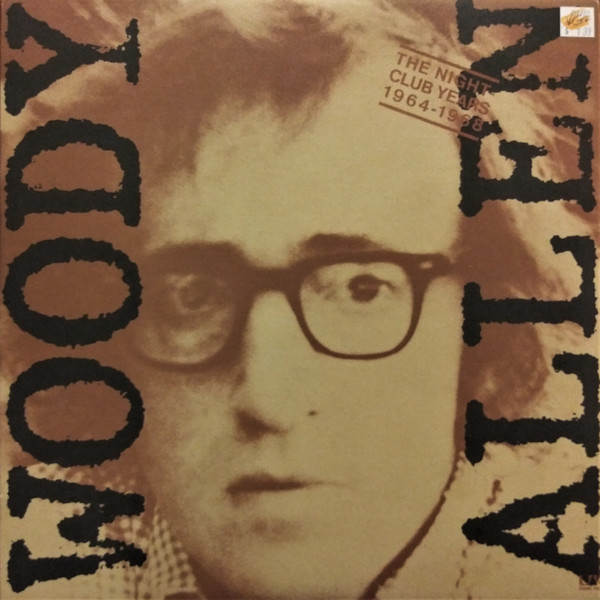 Woody Allen – The Night Club Years 1964-1968 (1972, Gatefold , Vinyl) -  Discogs