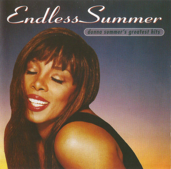 Donna Summer - Endless Summer (Donna Summer's Greatest Hits) | Releases |  Discogs
