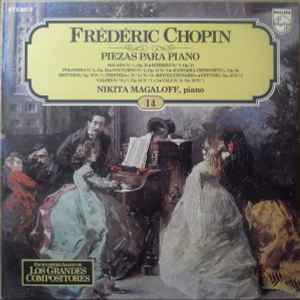 Piezas Para Piano - Frédéric Chopin, Nikita Magaloff