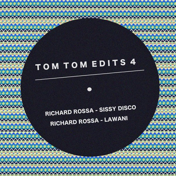 baixar álbum Richard Rossa - Tom Tom Edits 4