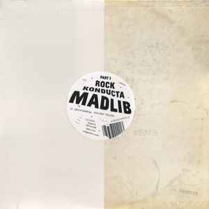 Rock Konducta (Part 1) - Madlib