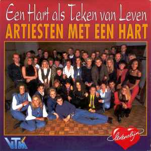 Artiesten Met Een Hart - Een Hart Als Teken Van Leven album cover