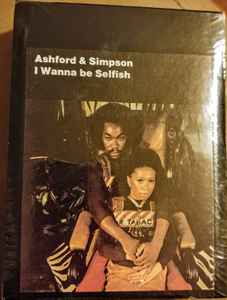 Ashford & Simpson – I Wanna Be Selfish (1974, 8-Track Cartridge