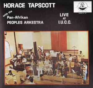 Horace Tapscott - Live At I.U.C.C. album cover