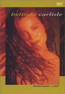 Belinda Carlisle - Runaway Live album cover