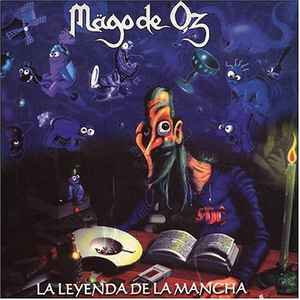 Mägo De Oz - La Leyenda De La Mancha