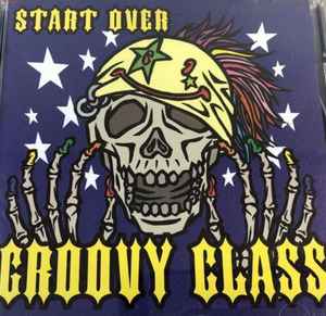 Groovy Class - Start Over album cover