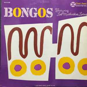 Los Muchachos Locos - Bongos Featuring Los Muchachos Locos album cover
