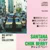Santana, Chuck Berry - Big Artist Hit Collection