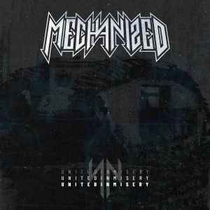 Mechanized - United In Misery album cover