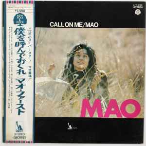 Mao マオ /僕を呼んでおくれ マオ・ファースト Call On Me - www