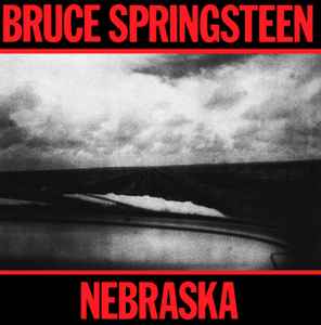 Bruce Springsteen – Nebraska (2014, 180 g, Vinyl) - Discogs