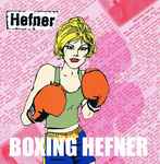 Cover of Boxing Hefner, 2000, CD