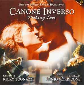 Ennio Morricone - Canone Inverso - Making Love (Original Motion Picture Soundtrack)